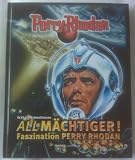 Allm&auml;chtiger ! Faszination Perry Rhodan. - 