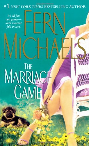 The Marriage Game: A Novel, by Fern Michaels The Marriage Game: A Novel, by Fern Michaels