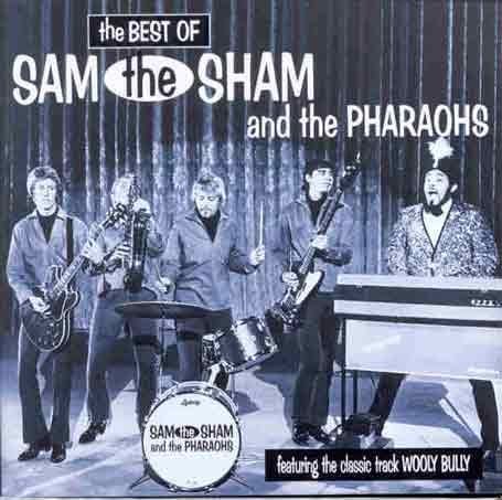 sam The Sham & The Pharaohs - The Best Of - Zortam Music