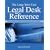 Long-Term Care Legal Desk Reference: Understanding And Minimizing Risk for Nursing Home Managers