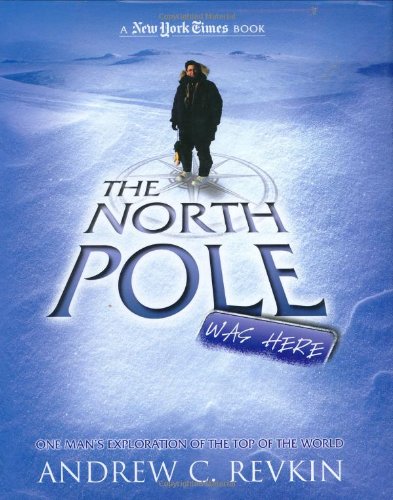 North Pole Was Here