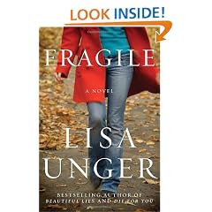 Fragile: A Novel
