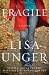 Fragile: A Novel