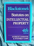 Blackstone's Statutes on Intellectual Property (Blackstones Statute Books)