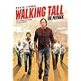 Walking Tall: The Payback