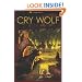 Cry Wolf: A Political Fable