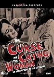 The Curse of the Crying Woman