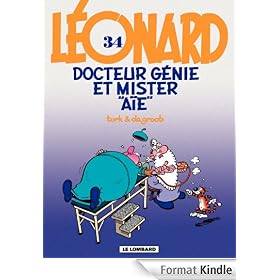 L�onard - tome 34 - Docteur G�nie et Mister A�e