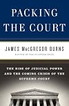 Packing the Court: Judicial Leadership on Trial
