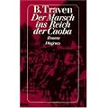 Der Marsch ins Reich der Caoba