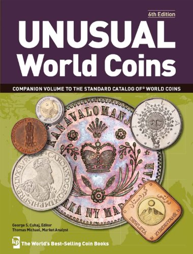 Unusual World Coins (Unusual World Coins: Companion Volume to Standard Catalog of World)