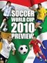 Soccer World Cup Preview 2010