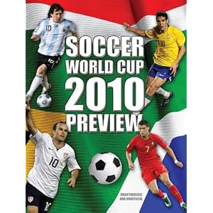 Soccer World Cup Preview 2010