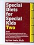 Special Diets for Special Kids: v. 2
