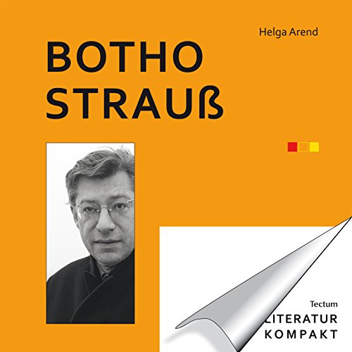 Literatur Kompakt: Botho Strauß (German Edition)