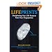 Lifeprints: Deciphering Your Life Purpose from Your Fingerprints