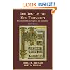 The Text of the New Testament: Its Transmission, Corruption, and Restoration (4th Edition)