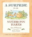 A Surprise for the Nutbrown Hares