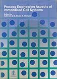 Process engineering aspects of immobilised cell systems