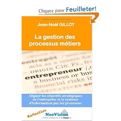 La gestion des processus m�tiers