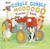 Gobble gobble moooooo tractor book
