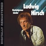 Dunkelgraue Lieder (Digitally Remastered)