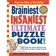 The Brainiest Insaniest Ultimate Puzzle Book!