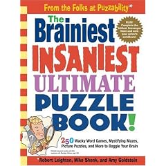 The Brainiest, Insaniest, Ultimate Puzzle Book! (Puzzle Book)