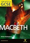 Macbeth: York Notes for GCSE 2010
