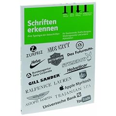 Schriften erkennen: Eine Typologie der Satzschriften f�r Studenten, Grafiker, Setzer, Kunsterzieher und alle PC-User