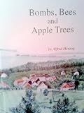 Bombs, Bees and Apple Trees
