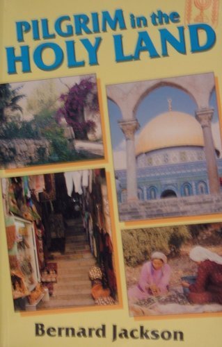 Pilgrim in the Holy Land