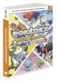 Pokemon Black Version 2 & Pokemon White Version 2 The Official National Pokedex & Guide Volume 2: The Official Pokemon Str...
