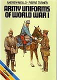 Army uniforms of World War 1 : European and United States armies and aviation services