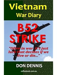 eBooks: B52 Strike. Vietnam War Diary 1968 (Vietnam War Diaries) - CoffeeBook.com.au