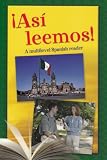 Easy Spanish Reader: A Three-Part Text for Beginning Students