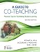 Books : A Guide to Co-Teaching: Practical Tips for Facilitating Student Learning (Joint Publication)