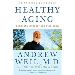 Healthy Aging: A Lifelong Guide to Your Well-Being