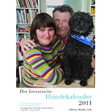 Der literarische Hundekalender 2011von "Charlotte K�rner"