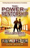 The Power of Mentorship and The Millionaire Within