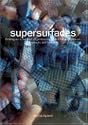 Supersurfaces
