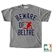 Beware of Beltre Shirt