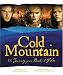 Cold Mountain: The Journey from Book to Film (Newmarket Pictorial Moviebook Series)