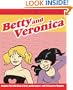 Betty and Veronica: A Girl's Guide to the 'Comic' World of Dating (Magnetic Wisdom)