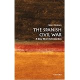 The Spanish Civil War: A Very Short Introductionby Helen Graham