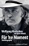F�r 'ne Moment: Autobiographie