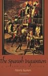 The Spanish Inquisition: A Historical...