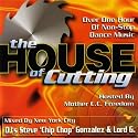 The House Of Cutting