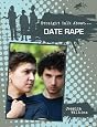Date Rape (Straight Talk About.)