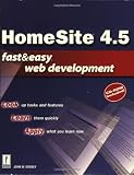 HomeSite 4.5 Fast & Easy Web Development HomeSite 4.5 Fast & Easy Web Development